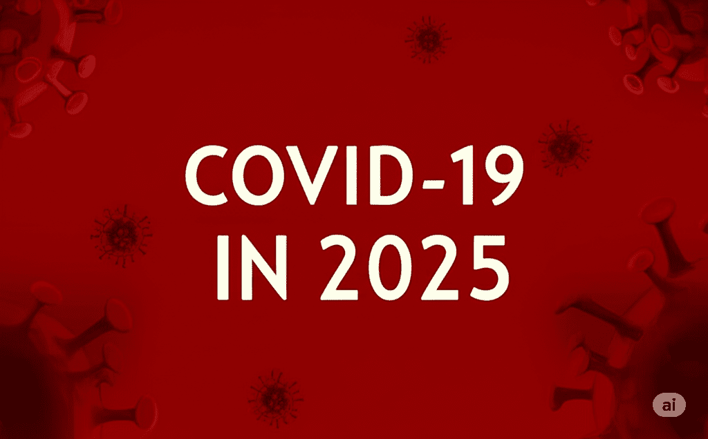 Home 21 COVID-19 in 2025